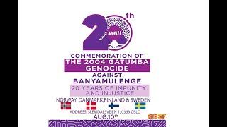 Live   Commemoration of the 2004  Gatumba GENOCIDE  Against BANYAMULENGE OSLO Norway