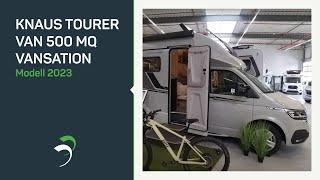 Van mit großer Küche & viel Stauraum – Knaus Tourer VAN 500 MQ Vansation beim Caravan Center Bocholt