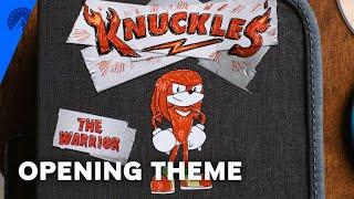Knuckles  “The Warrior” Opening Title Sequence  Paramount+