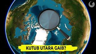 Tidak Terlihat Wujudnya Dimana Letak Kutub Utara?