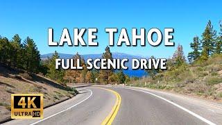 Lake Tahoe USA - Full Scenic Drive Around Entire Lake  4k