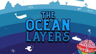 The 5 Ocean Layers