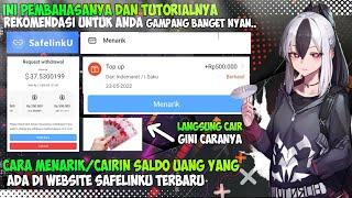 CARA TARIKCAIRIN SALDO UANG YANG ADA DI WEBSITE SAFELINKU TERBARU