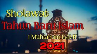 Sholawat Tahun Baru Islam 1443 Hijriyah