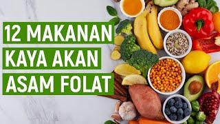 12 MAKANAN KAYA ASAM FOLAT TERBAIK