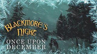 Blackmores Night - Once Upon December Official Lyric Video - New Album OUT NOW