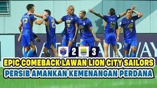 EPIC COMEBACK PERSIB BANDUNG AMANKAN KEMENANGAN PERDANA DI ACL 2  LION CITY SAILORS VS PERSIB