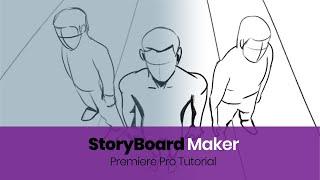 Storyboard Maker Premiere Tutorial