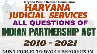 HJS - PARTNERSHIP - ALL QUESTIONS OF PARTNERSHIP ACT - HARYANA  JUDICIAL SERVICES - 2010 - 2021