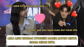 LIKA LIKU XODIAC HYUNSIK JATUH CINTA PADA MBAK DITA KARANG 