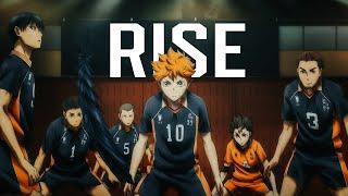 Haikyuu AMV  Rise