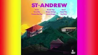 St. Andrew Riddim Mix 2019 Queen IfricaAlaineMorgan HeritageTony Rebel & MoreChimney Records