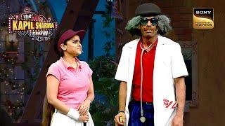 Hockey Stick लेके Dr. Gulati निकले Golf खेलने  The Kapil Sharma Show S1  Ek Kalakaar Anek Andaz