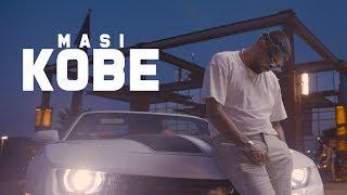 MASI - KOBE  OFFICIAL VIDEO 