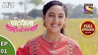 Patiala Babes - Ep 1 - Full Episode - 27th November 2018