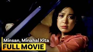 ‘Minsan Minahal Kita’ FULL MOVIE  Sharon Cuneta Richard Gomez