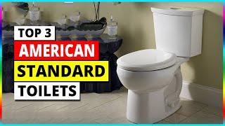 Best American Standard Toilets In 2024 - Top 3 Picks