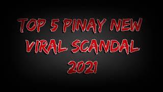 Viral Scandal 2021 Magugulat Ka Pag Napanuod Mo To...