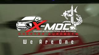 Mitsubishi Xpander Community Once upon time in Surabaya - XMOC Story