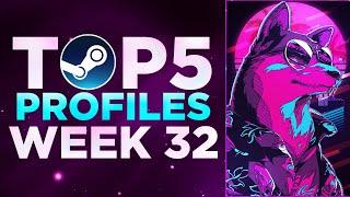 TOP 5 BEST STEAM PROFILES OF THE WEEK  #32