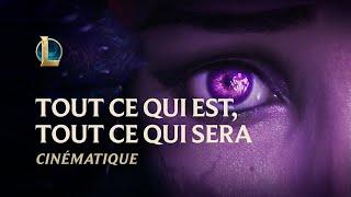 Tout ce qui est tout ce qui sera  Cinématique de BelVeth - League of Legends