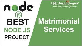 Online Matrimonial Services Web Application in Nodejs  Download Nodejs Project with Source Code