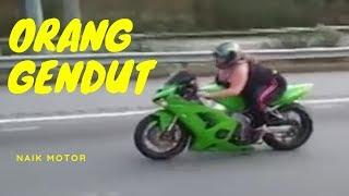 JANGAN DI BULLY  Inilah Video ORANG GENDUT Naik Motor yang Bikin Kamu Tertawa