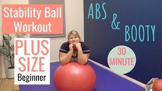 PLUS SIZE StabilityBalance Ball Workout for OBESE beginners