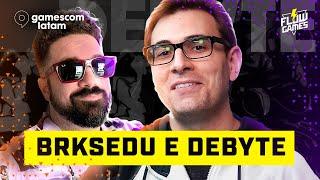 BRKsEDU e DEBYTE com VANDEP e DAVI — #109 #flowgames