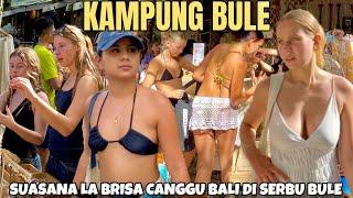 MELIHAT KAMPUNG BULE DI CANGGU BALI  SUNDAY MARKET LA BRISA BALI ..