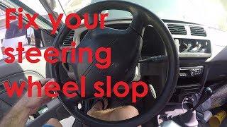 Fix Your Car Steering Wheel Slop in 5 Minutes