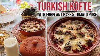 Turkish Kofte With Eggplant Base & Tomato Sauce