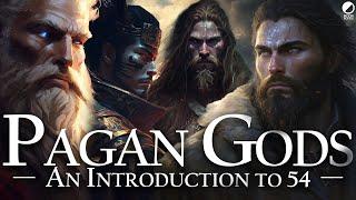 A Brief Introduction to 54 Pagan Gods  Naming the God Mythology Explained