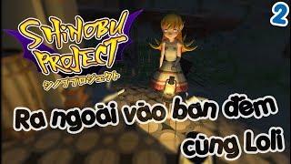 Shinobu Project #2 Ra ngoài vào ban đêm thì thành game kinh dị