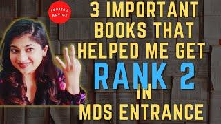 3 Important Books For NEET MDS. MDS ENTRANCE TOPPER