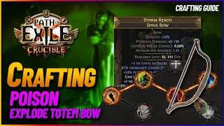 PoE 3.21 - Crafting a Poison Explode Totem Bow & Deaths Oath Bow Craft