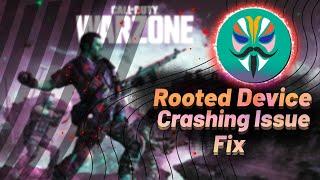 How To Fix Call Of Duty Warzone Crashing Issue On Rooted Device Fix COD Warzone Mobile Not opening