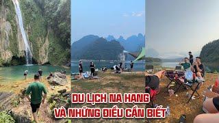 Những sự thật khi đi du lịch Na Hang các bạn cần phải biết