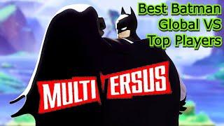 Rank #1 Batman VS The Top Players - MultiVersus