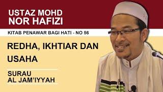 No56  Redha ikhtiar dan usaha  Ustaz Mohd Nor Hafizi