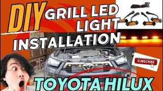 DIY Grill Led Light Installation Amber Light on TOYOTA HILUX