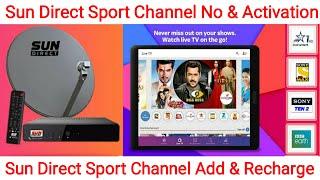 Sun Direct Sports Channel Number & Activation  How to Recharge Sun Direct Sports Pack & Channel