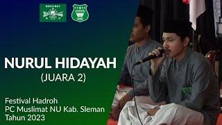 JUARA 2 NURUL HIDAYAH - Festival Hadroh PC Muslimat NU Sleman 2023