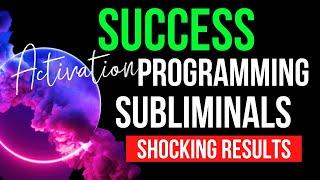 SUCCESS ACTIVATION SUBLIMINAL  Transformation in 7 Days Or Less  Rewire Your Brain for Overflow