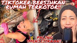 TIKTOKER NI BERSIHKAN RUMAH PALING KOTOR‼️ PALING MENJIJIKKAN