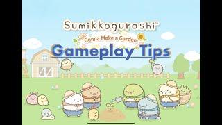 Sumikkogurashi Farm - Gameplay Tips