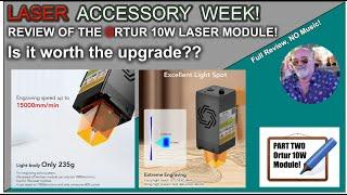 Ortur 10W Laser Module Review