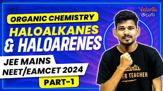 Haloalkanes & Haloarenes Class 12  Organic Chemistry  Part 1  AP TS  JEE NEET EAMCET 202324