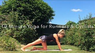 10 Minute Yoga for Runners & Cyclists