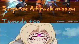 Surprise Attack mission + Tsunade Naruto X Boruto ninja voltage